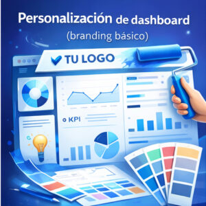 Personalización de dashboard (branding básico)